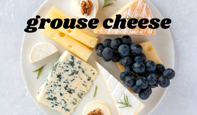 grouse cheese